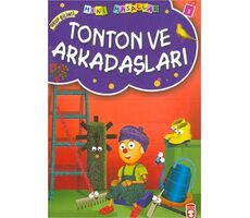 Tonton ve Arkadaşları - Müjgan Şeyhi - Timaş Çocuk