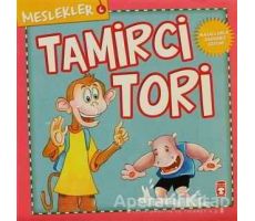 Meslekler - Tamirci Tori - Kolektif - Timaş Çocuk