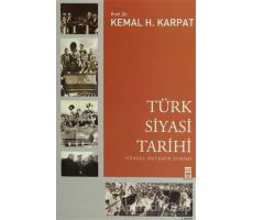Türk Siyasi Tarihi - Kemal H. Karpat - Timaş Yayınları