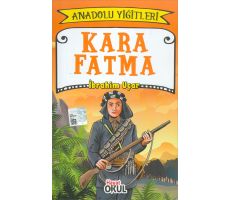 Kara Fatma - İbrahim Uçar - Çilek Kitaplar