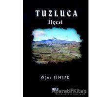 Tuzluca İlçesi - Oğuz Şimşek - Gece Kitaplığı