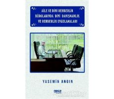 Aile ve Dini Rehberlik Bürolarında Dini Danışmanlık ve Rehberlik Uygulamaları