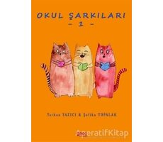 Okul Şarkıları 1 - Şefika Topalak - Gece Kitaplığı