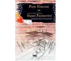 Proje Yönetimi ve Kamu Sektörü Özelinde İnşaat Faaliyetleri - Mustafa Yılmaz - Gece Kitaplığı