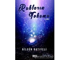 Ruhların Tohumu 1. Cilt - Nilgün Batıyeli - Gece Kitaplığı
