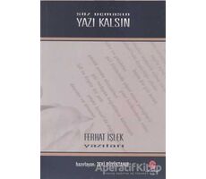 Söz Uçmasın Yazı Kalsın - Ferhat İşlek - Can Yayınları (Ali Adil Atalay)