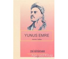 Yunus Emre - Zeki Büyüktanır - Can Yayınları (Ali Adil Atalay)