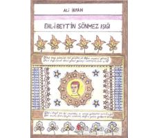 Ehl-i Beytin Sönmez Işığı - Ali İrfan - Can Yayınları (Ali Adil Atalay)