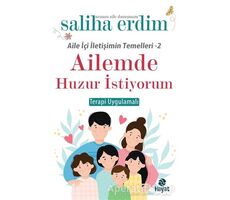 Ailemde Huzur İstiyorum - Saliha Erdim - Hayat Yayınları