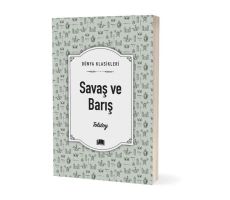 Savaş ve Barış - Lev Nikolayeviç Tolstoy - Ema Kitap