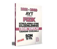 Benim Hocam 2009-2021 AYT Fizik Son 13 Yıl Tıpkı Basım Konularına Göre Düzenlenmiş Çıkmış Sorular