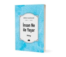 İnsan Ne İle Yaşar - Lev Nikolayeviç Tolstoy - Ema Kitap