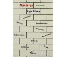 Süreduran Minik Öyküler - Ayşe Güren - Çınar Yayınları