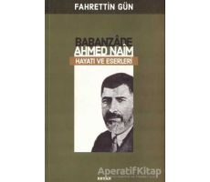 Babanzade Ahmed Naim - Fahrettin Gün - Beyan Yayınları