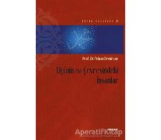 Elçinin (s) Çevresindeki İnsanlar - Adnan Demircan - Beyan Yayınları