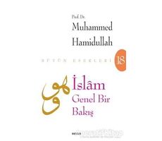 İslam - Genel Bir Bakış - Muhammed Hamidullah - Beyan Yayınları