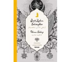 Öncü Kadın Şahsiyetler - Fatıma Şadiye - Beyan Yayınları