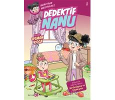 Dedektif Nanu - Nanunun Maceraları 1 - Osman Koca - Beyan Yayınları