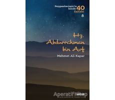 Hz. Abdurrahman Bin Avf - Mehmet Ali Kapar - Beyan Yayınları