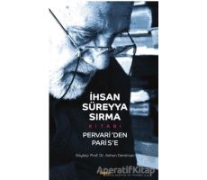 İhsan Süreyya Sırma Kitabı - Adnan Demircan - Beyan Yayınları