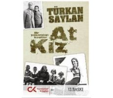 At Kız - Türkan Saylan - Cumhuriyet Kitapları