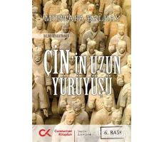 Çin’in Uzun Yürüyüşü - Mustafa Balbay - Cumhuriyet Kitapları