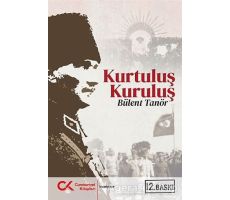 Kurtuluş Kuruluş - Bülent Tanör - Cumhuriyet Kitapları