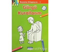 Görgü Kurallarım - Boyama Kitaplarım 1 - Bilal Gezer - Çamlıca Çocuk Yayınları