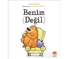 Benim (Değil) - Anna Kang - Uçan Fil Yayınları