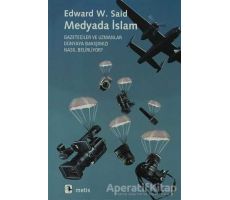 Medyada İslam - Edward W. Said - Metis Yayınları