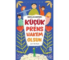 Küçük Prens Hakem Olsun - Abdullah Harmancı - Timaş Çocuk