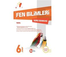 Kida 6. Sınıf Fen Bilimleri Soru Bankası