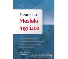 Eczacılıkta Mesleki İngilizce - Nihat Demirkol - Cinius Yayınları