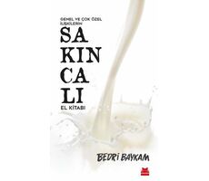 Genel ve Çok Özel İlişkilerin Sakıncalı El Kitabı - Bedri Baykam - Kırmızı Kedi Yayınevi