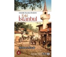 Eski İstanbul Gündelik Hayattan Renklerle - Mehmet Mazak - Yeditepe Yayınevi