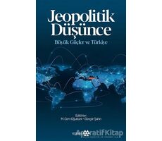 Jeopolitik Düşünce - Güngör Şahin - Yeditepe Yayınevi