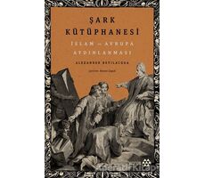 Şark Kütüphanesi - Alexander Bevilacqua - Yeditepe Yayınevi