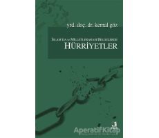 İslamda ve Milletlerarası Belgelerde Hürriyetler - Kemal Göz - Fecr Yayınları