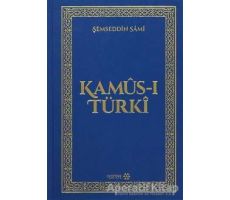 Kamus-ı Türki - Şemseddin Sami - Yeditepe Yayınevi