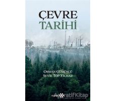 Çevre Tarihi - Osman Gümüşçü - Yeditepe Yayınevi