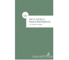 Emir es-San‘ani ve Mutlak İctihad Düşüncesi - Mustafa Hayta - Fecr Yayınları