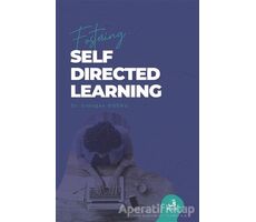 Fostering Self-Directed Learning - Erdoğan Doğru - Fecr Yayınları