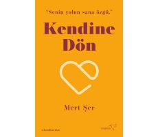 Kendine Dön - Mert Şer - Müptela Yayınları