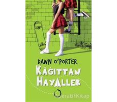 Kağıttan Hayaller - Dawn O’Porter - Novella Dinamik