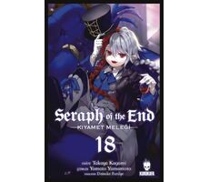 Seraph of the End - Kıyamet Meleği 18 - Takaya Kagami - Akıl Çelen Kitaplar