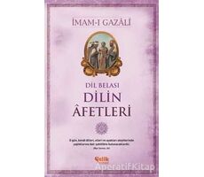 Dilin Afetleri - İmam-ı Gazali - Çelik Yayınevi