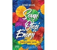 Sevgi Ötesi Enerji - Sevgi Keleş - Ceres Yayınları