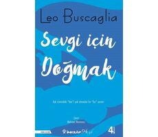 Sevgi İçin Doğmak - Leo Buscaglia - İnkılap Kitabevi