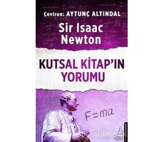 Kutsal Kitap’ın Yorumu - Isaac Newton - Destek Yayınları