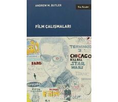 Film Çalışmaları - Andrew M. Butler - Kalkedon Yayıncılık